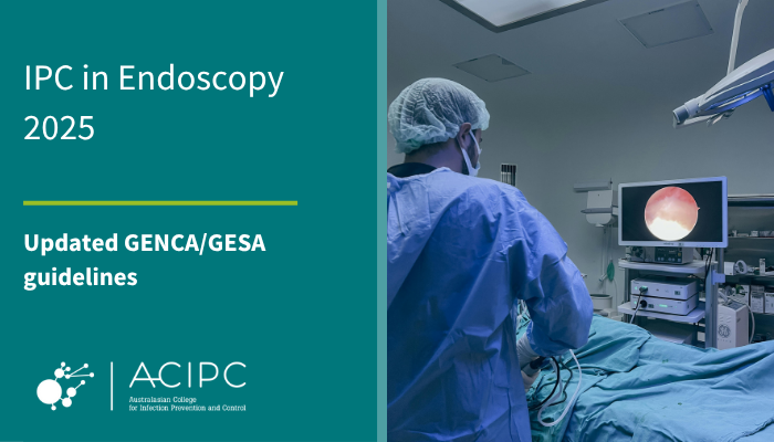 IPC in endoscopy updated GENCA/GESA guidelines