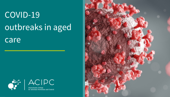 COVID-19 outbreaks in residential aged care