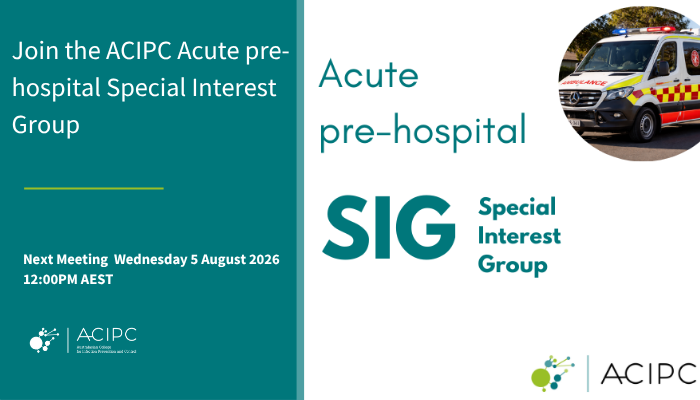 Acute Pre-Hospital SIG August Meeting